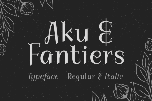 Aku Fantiers: A Charming Display Font for Makers