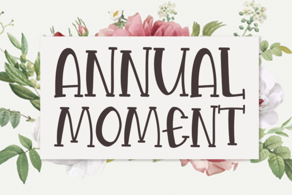 Annual Moment: A Handwritten Display Font for Editorial Design