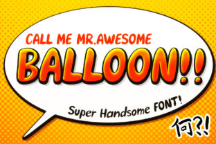 Awesome Balloon: A Playful Display Font for Editorial Design