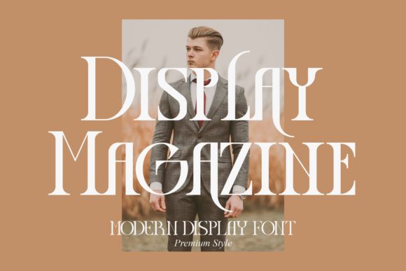 Display Magazine: The Bold Serif Font for Impactful Marketing