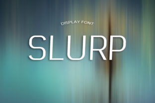 Slurp: A Versatile Display Font for Modern Web Design