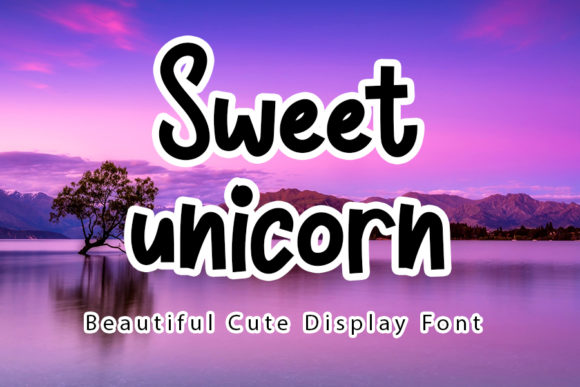 Sweet Unicorn: A Modern Display Font for Campaigns
